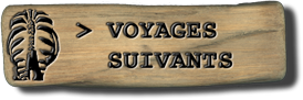 -- Voyages précédents --